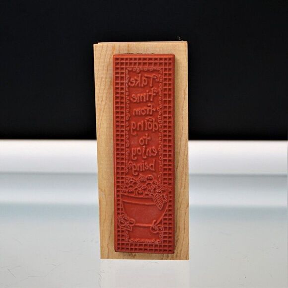 Take Time From Doing To Enjoy Being Inkadinkado By Joy Marie Rubber Stamp New - Picture 3 of 6